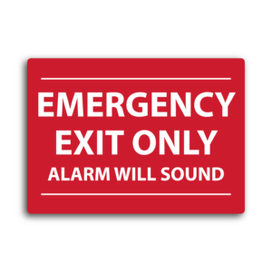 Emergency Exit Only