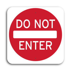 Do Not Enter